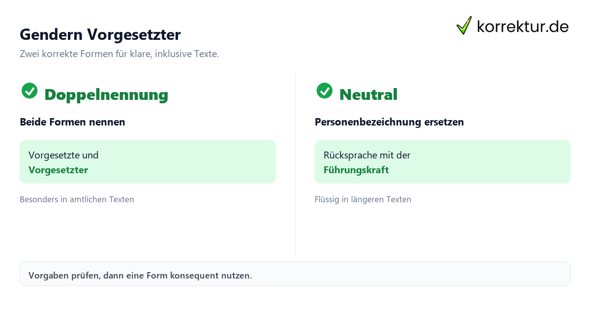 Zwei passende Formen Gendern Vorgesetzter: Doppelnennung und neutrale Alternative im Vergleich
