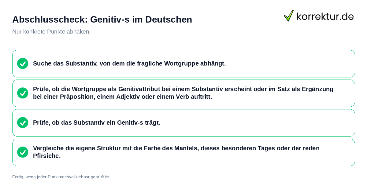 Konkreter Abschlusscheck zu Genitiv-s im Deutschen
