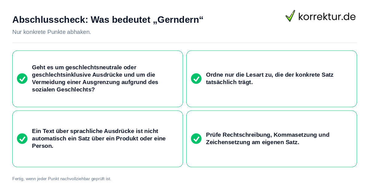Konkreter Abschlusscheck zu Was bedeutet „Gerndern“