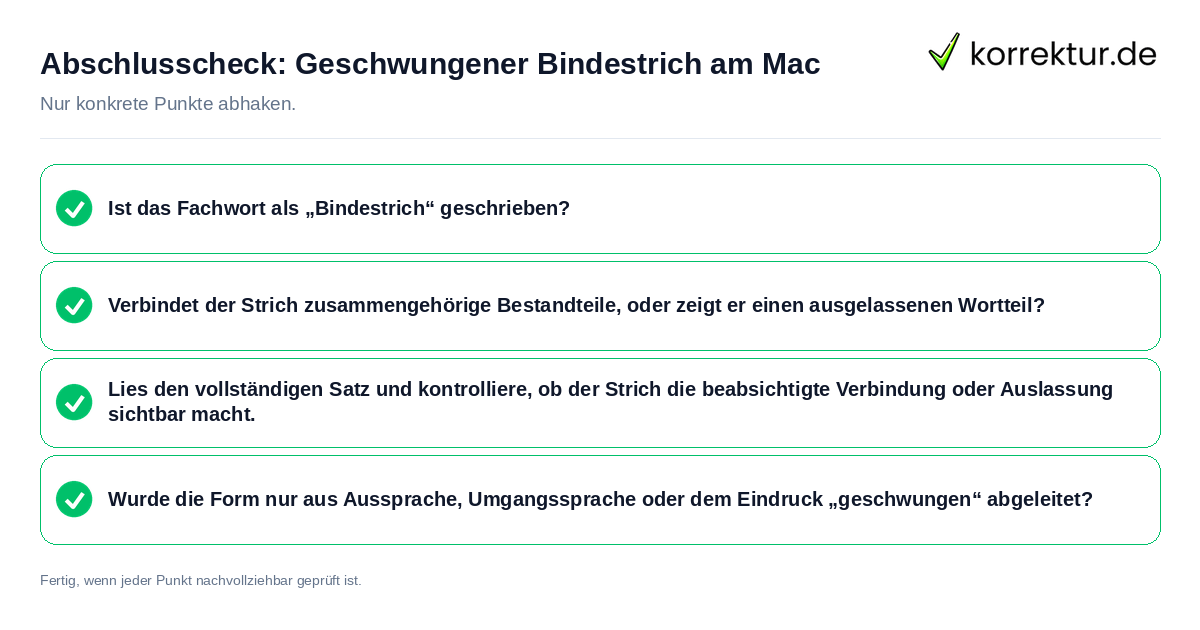 Abschlusscheck: Geschwungener Bindestrich am Mac Konkreter Abschlusscheck zu Geschwungener Bindestrich am Mac