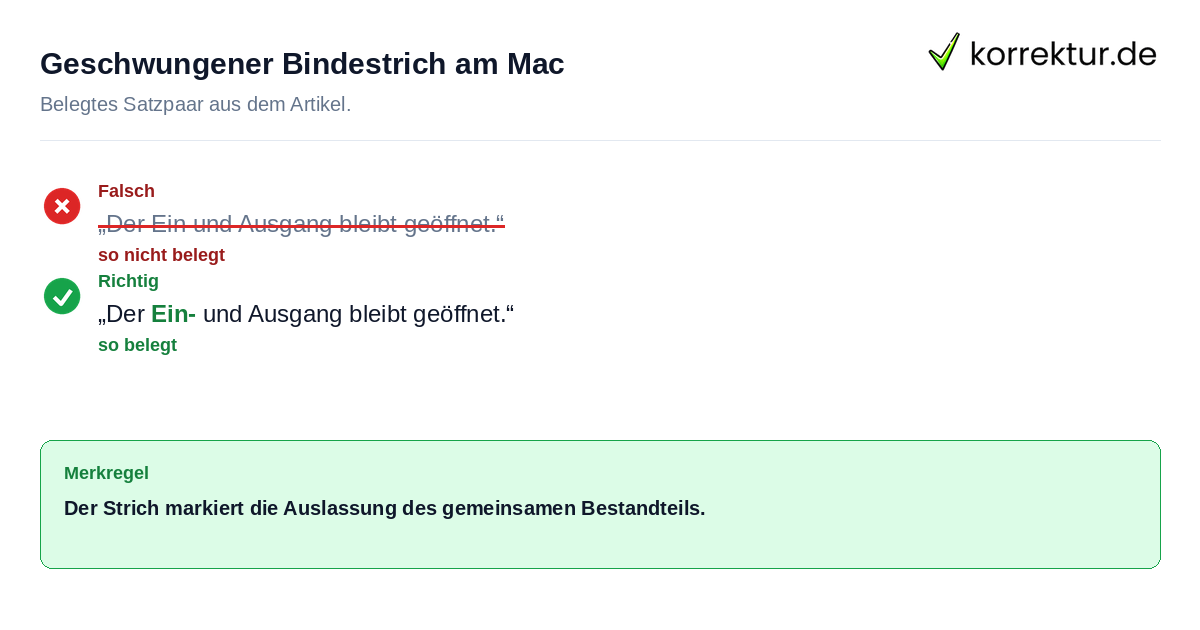 Geschwungener Bindestrich am Mac Falsches und richtiges Satzbeispiel zu Geschwungener Bindestrich am Mac
