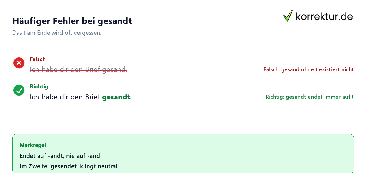 gesendet oder gesandt: typischer Rechtschreibfehler mit Korrektur