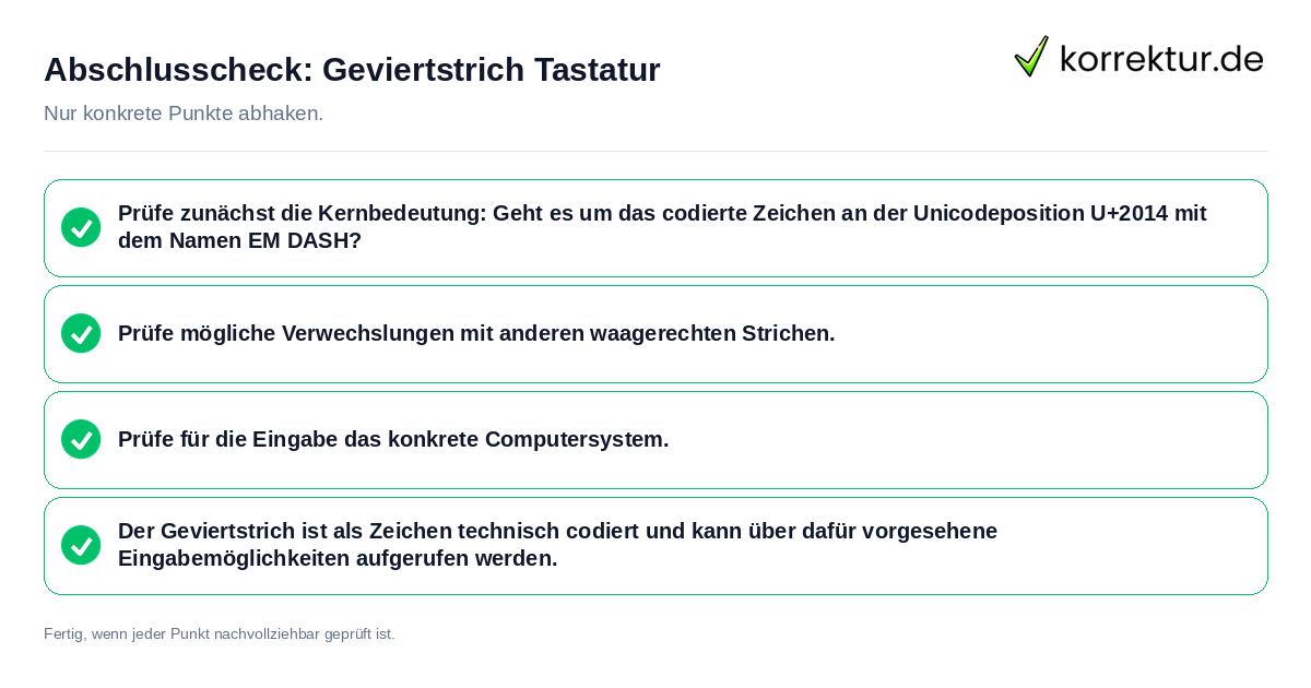 Abschlusscheck: Geviertstrich Tastatur Konkreter Abschlusscheck zu Geviertstrich Tastatur