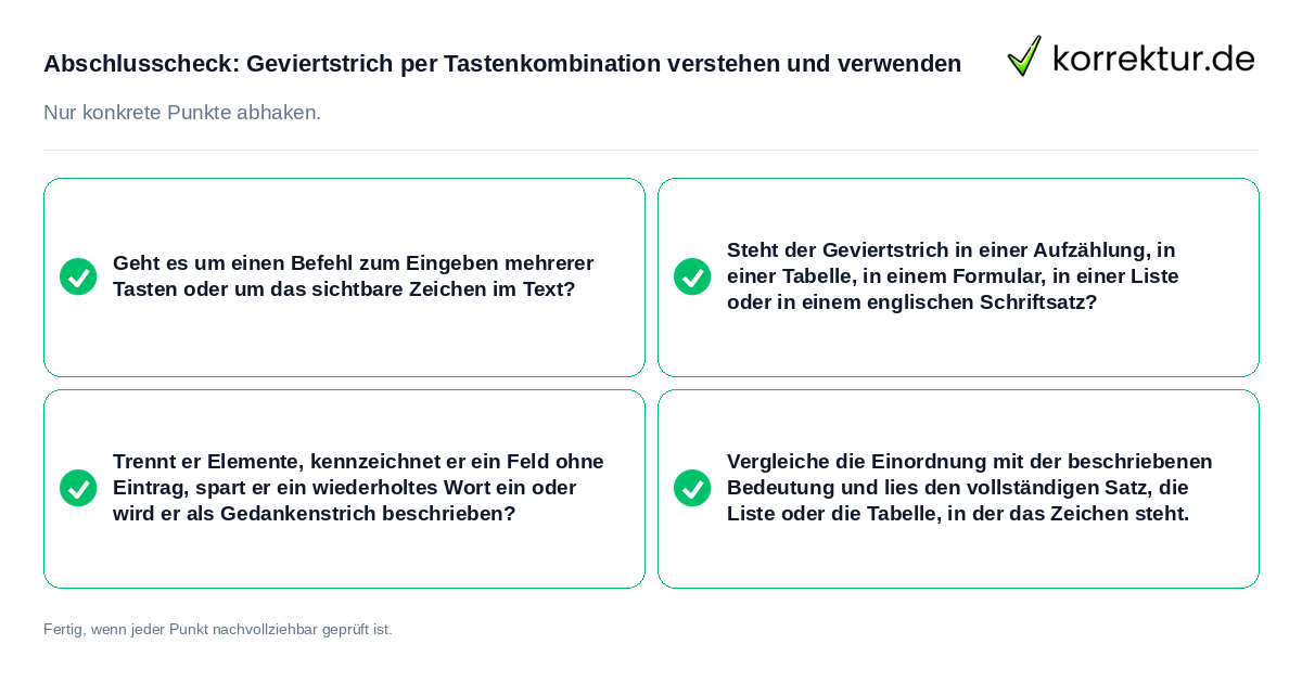Konkreter Abschlusscheck zu Geviertstrich per Tastenkombination verstehen und verwenden