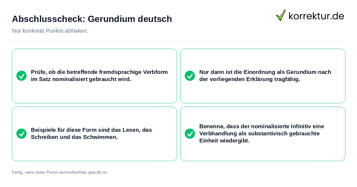 Konkreter Abschlusscheck zu Gerundium deutsch