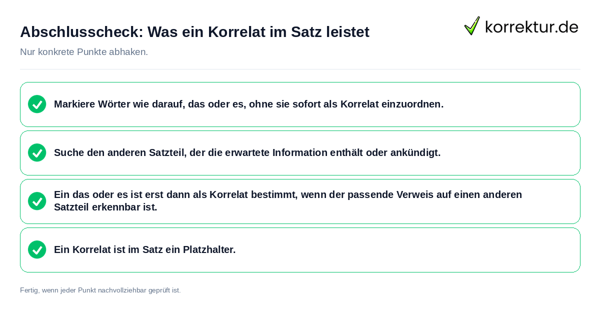 Abschlusscheck: Was ein Korrelat im Satz leistet Konkreter Abschlusscheck zu Was ein Korrelat im Satz leistet