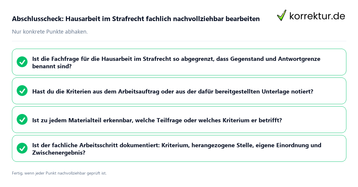 Konkreter Abschlusscheck zu Hausarbeit im Strafrecht fachlich nachvollziehbar bearbeiten