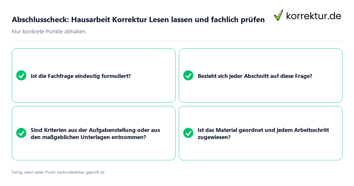 Abschlusscheck: Hausarbeit Korrektur Lesen lassen und fachlich prüfen Konkreter Abschlusscheck zu Hausarbeit Korrektur Lesen lassen und fachlich prüfen
