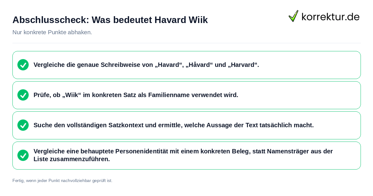 Konkreter Abschlusscheck zu Was bedeutet Havard Wiik