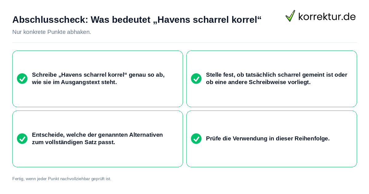 Konkreter Abschlusscheck zu Was bedeutet „Havens scharrel korrel“