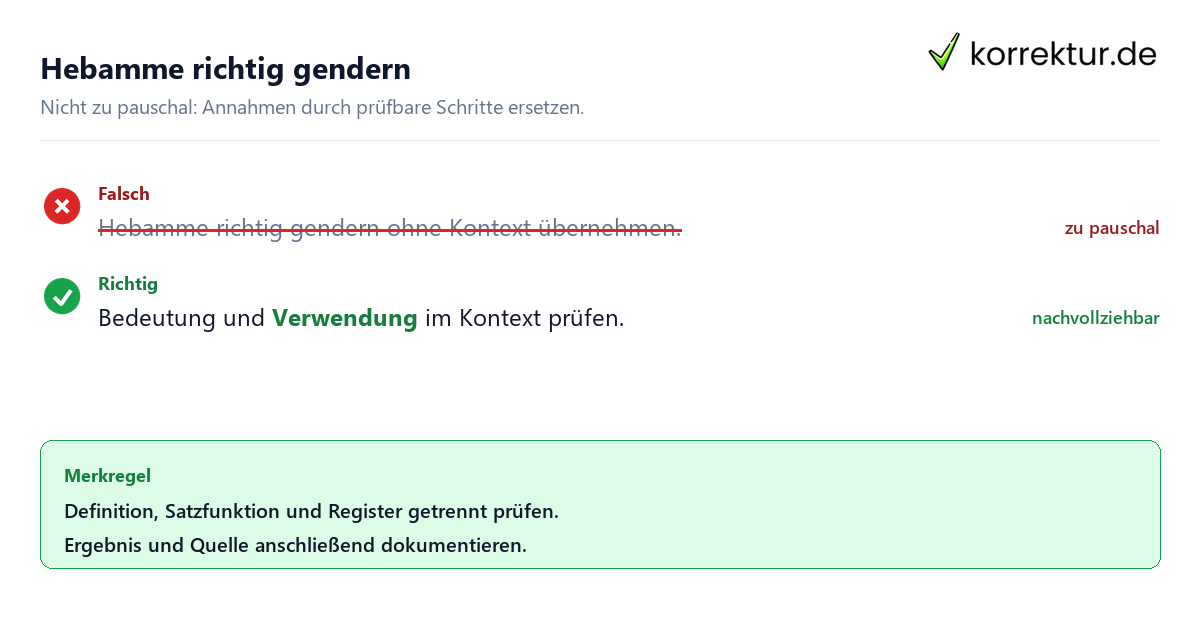 Ungeeignete und belastbare Vorgehensweise bei Hebamme richtig gendern