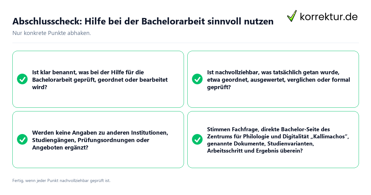 Abschlusscheck: Hilfe bei der Bachelorarbeit sinnvoll nutzen Konkreter Abschlusscheck zu Hilfe bei der Bachelorarbeit sinnvoll nutzen