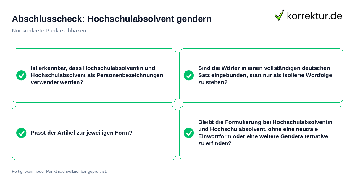 Abschlusscheck: Hochschulabsolvent gendern Konkreter Abschlusscheck zu Hochschulabsolvent gendern