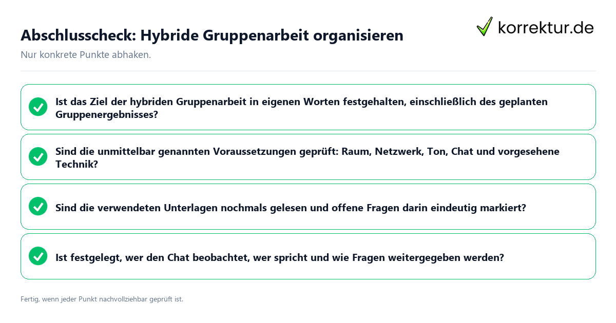 Abschlusscheck: Hybride Gruppenarbeit organisieren Konkreter Abschlusscheck zu Hybride Gruppenarbeit organisieren