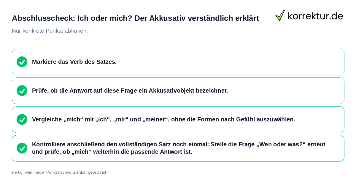 Konkreter Abschlusscheck zu Ich oder mich? Der Akkusativ verständlich erklärt