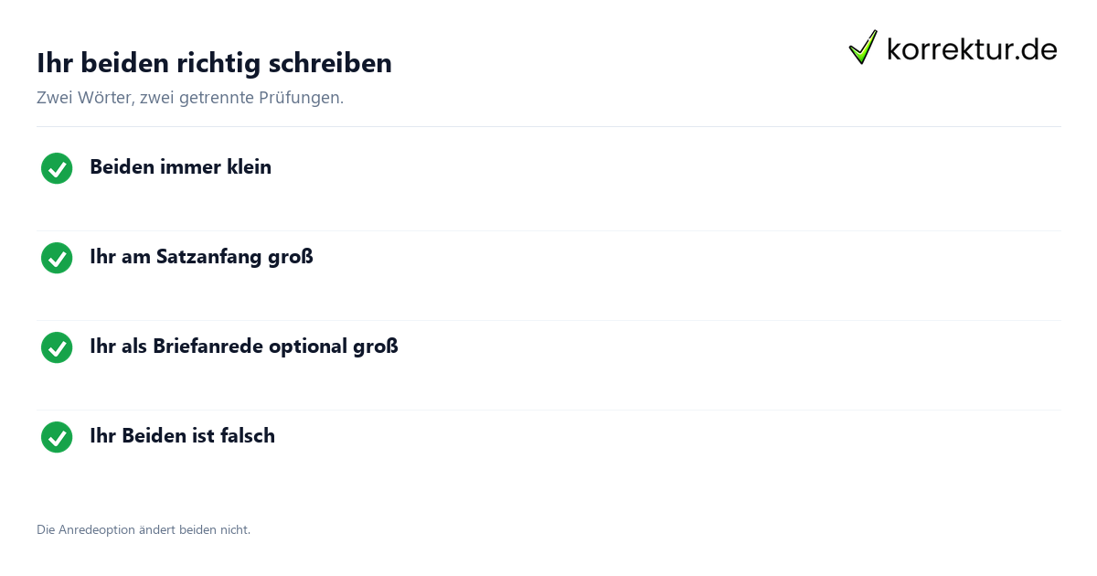 Ihr beiden richtig schreiben Ihr beiden Großschreibung