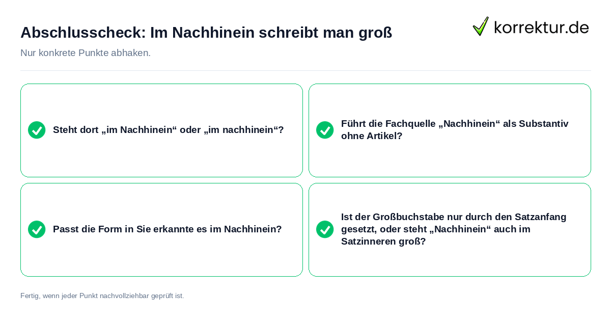 Konkreter Abschlusscheck zu Im Nachhinein schreibt man groß