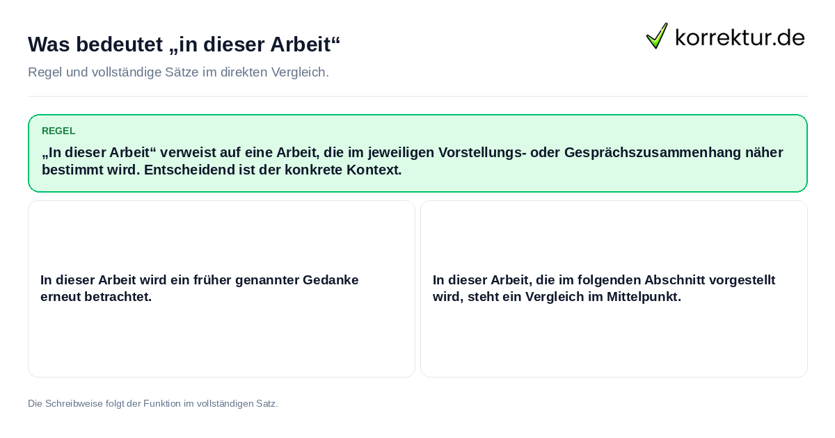 Was bedeutet „in dieser Arbeit“ Konkrete Regel und vollständige Beispielsätze zu Was bedeutet „in dieser Arbeit“