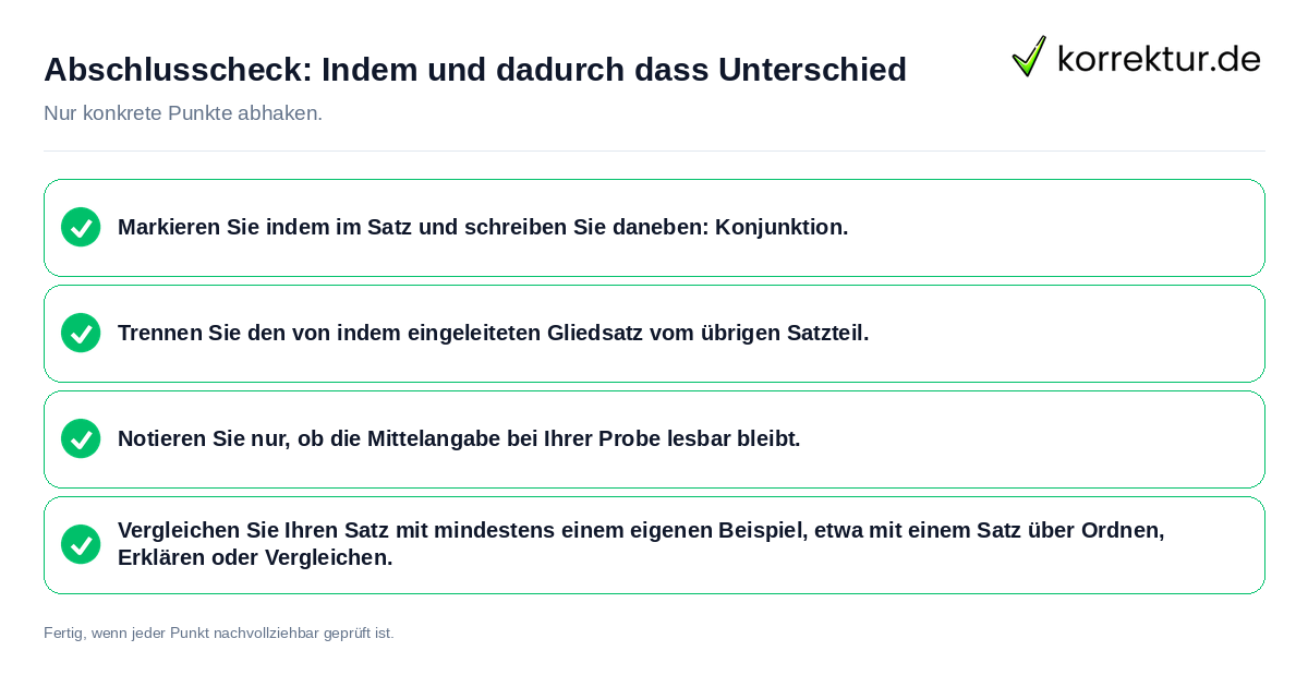 Abschlusscheck: Indem und dadurch dass Unterschied Konkreter Abschlusscheck zu Indem und dadurch dass Unterschied