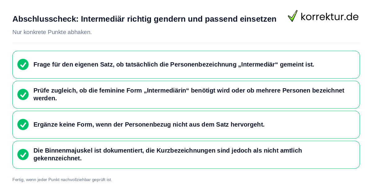 Abschlusscheck: Intermediär richtig gendern und passend einsetzen Konkreter Abschlusscheck zu Intermediär richtig gendern und passend einsetzen