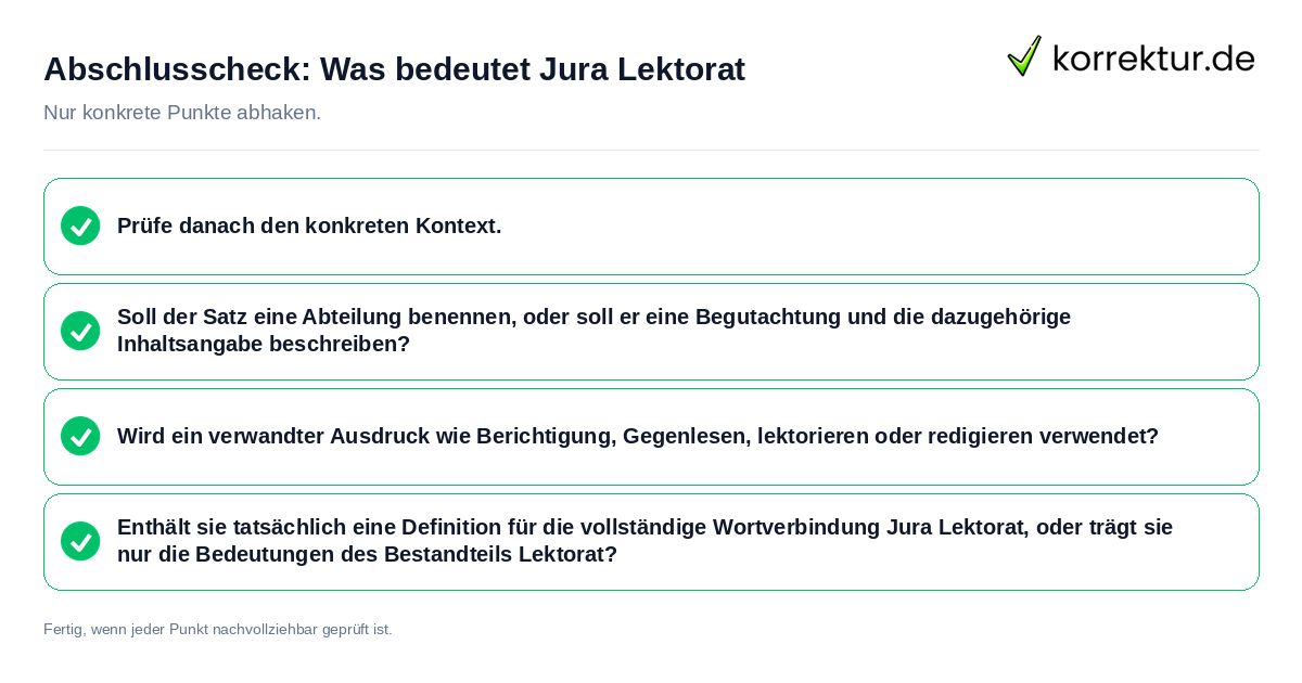 Konkreter Abschlusscheck zu Was bedeutet Jura Lektorat