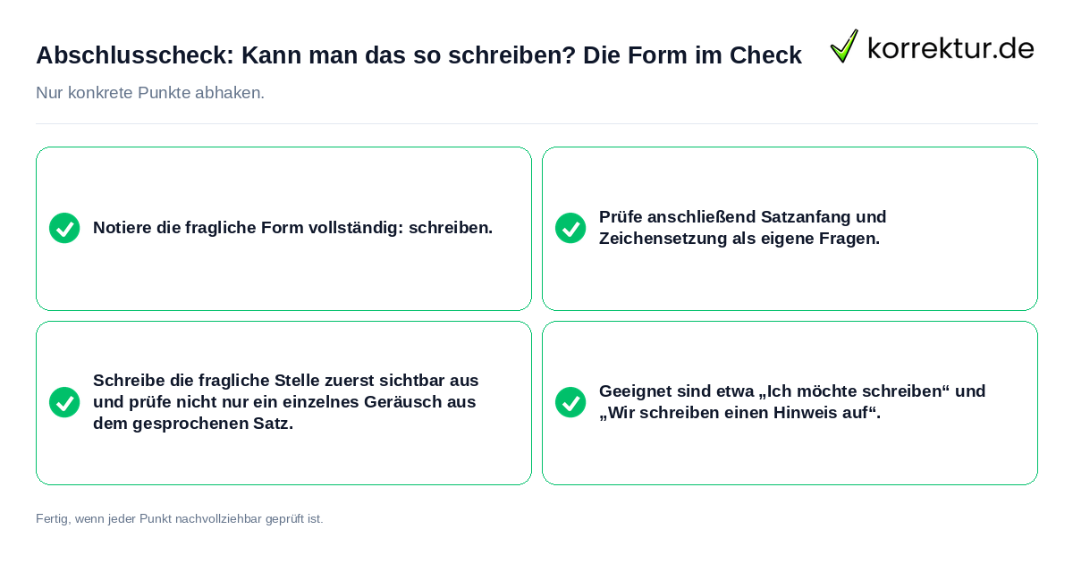 Konkreter Abschlusscheck zu Kann man das so schreiben? Die Form im Check