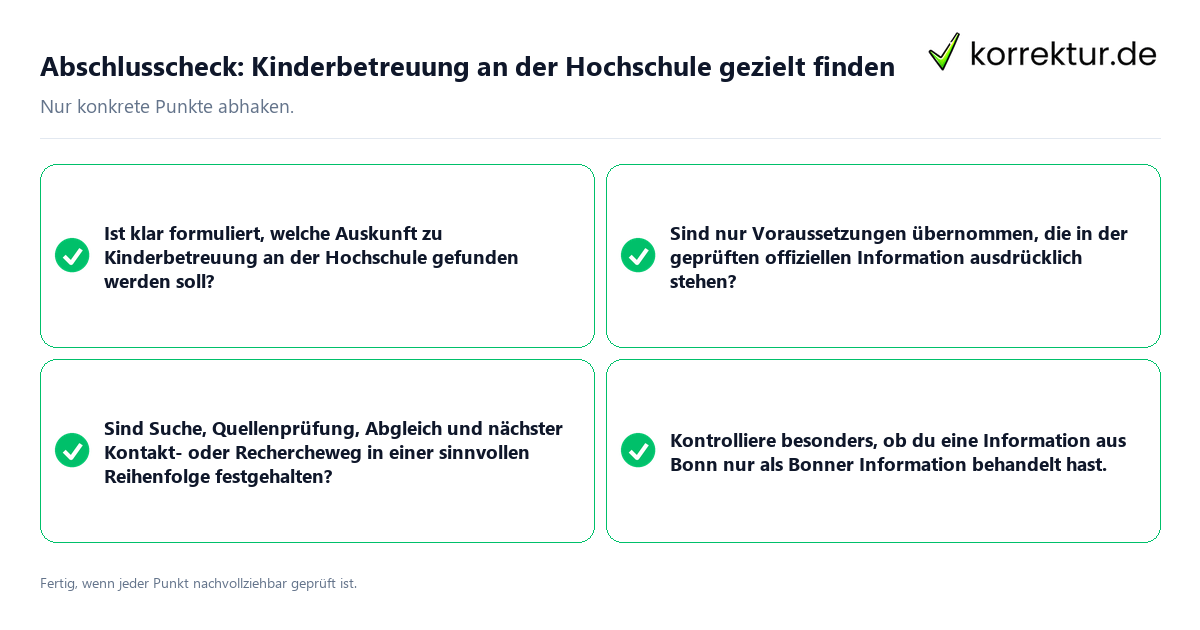 Abschlusscheck: Kinderbetreuung an der Hochschule gezielt finden Konkreter Abschlusscheck zu Kinderbetreuung an der Hochschule gezielt finden