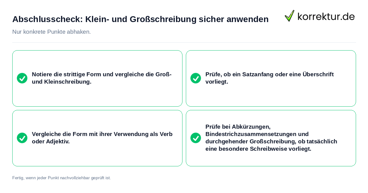 Abschlusscheck: Klein- und Großschreibung sicher anwenden Konkreter Abschlusscheck zu Klein- und Großschreibung sicher anwenden