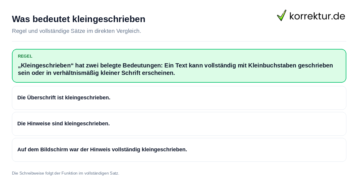 Konkrete Regel und vollständige Beispielsätze zu Was bedeutet kleingeschrieben