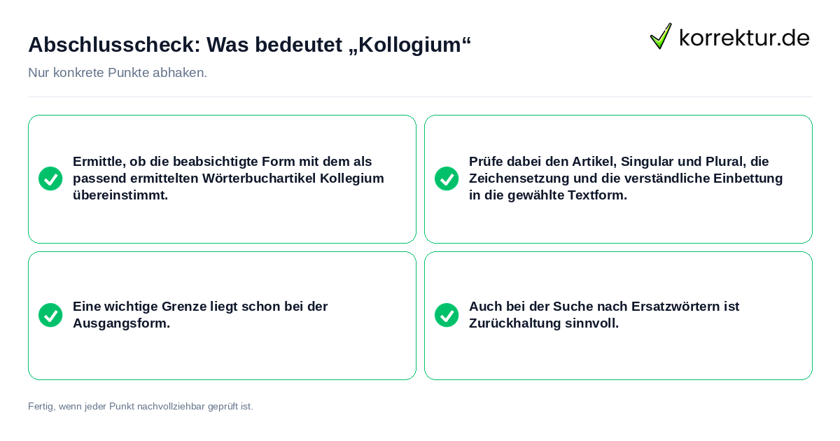 Abschlusscheck: Was bedeutet „Kollogium“ Konkreter Abschlusscheck zu Was bedeutet „Kollogium“