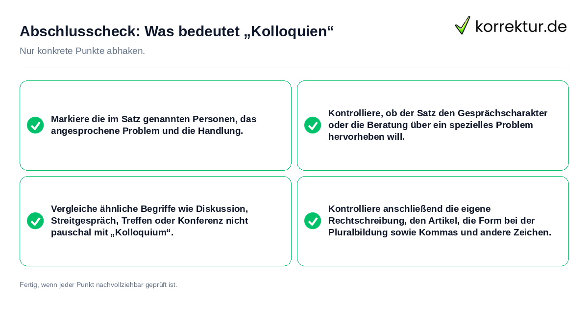 Konkreter Abschlusscheck zu Was bedeutet „Kolloquien“
