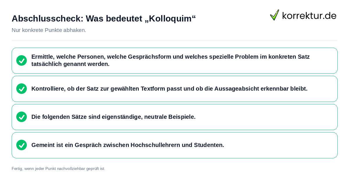 Konkreter Abschlusscheck zu Was bedeutet „Kolloquim“