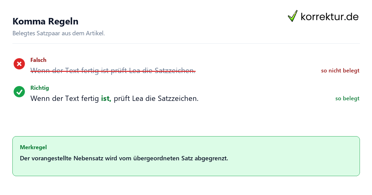 Falsches und richtiges Satzbeispiel zu Komma Regeln
