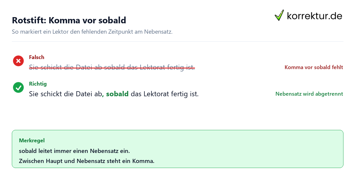 Rotstift: Komma vor sobald Komma vor sobald richtig setzen: Beispiel mit Korrektur
