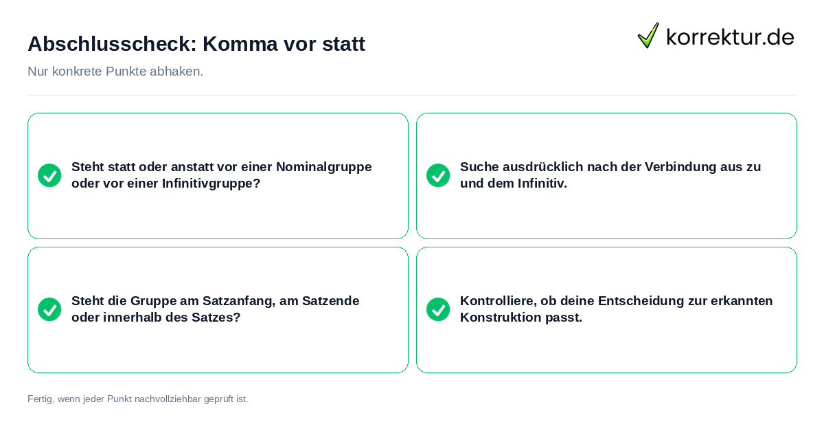Konkreter Abschlusscheck zu Komma vor statt
