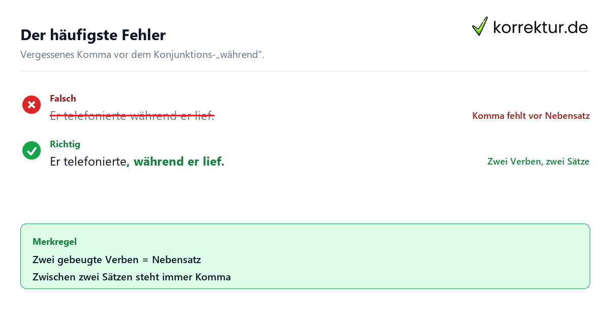 Der häufigste Fehler Komma vor während richtig setzen: typischer Fehler und Korrektur