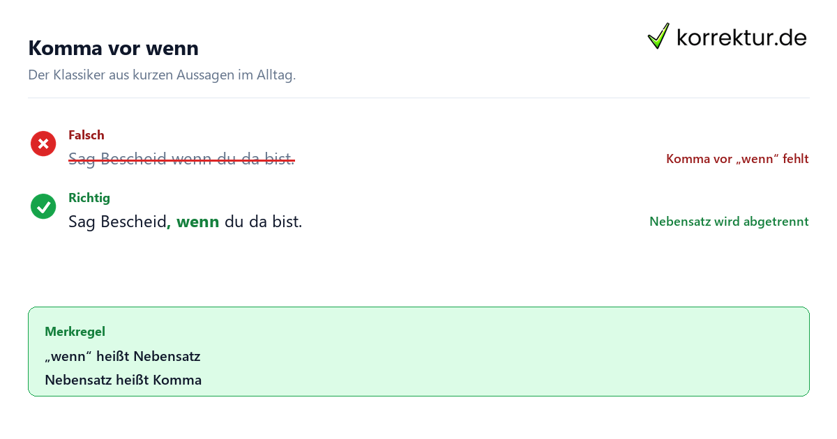 Komma vor wenn Komma vor wenn Beispiel falsch und richtig