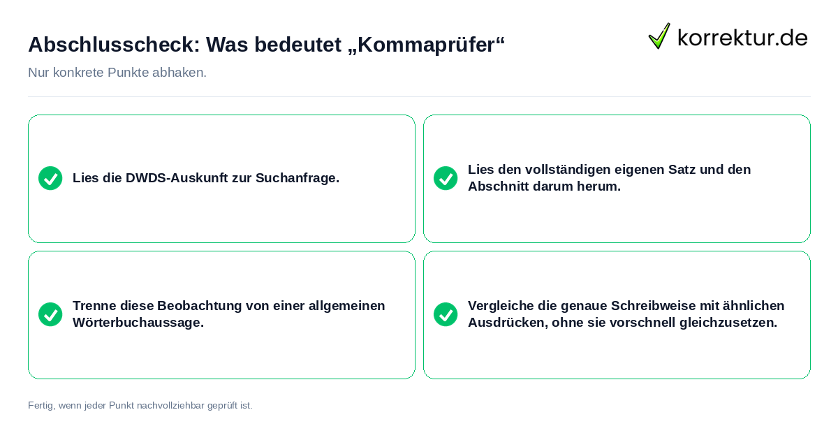 Konkreter Abschlusscheck zu Was bedeutet „Kommaprüfer“