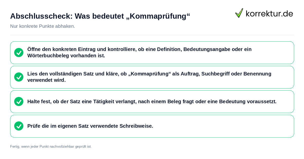 Konkreter Abschlusscheck zu Was bedeutet „Kommaprüfung“