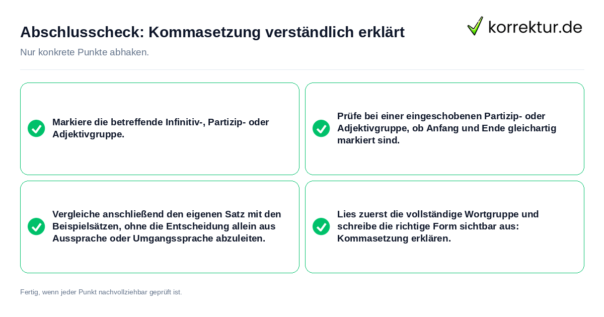 Konkreter Abschlusscheck zu Kommasetzung verständlich erklärt