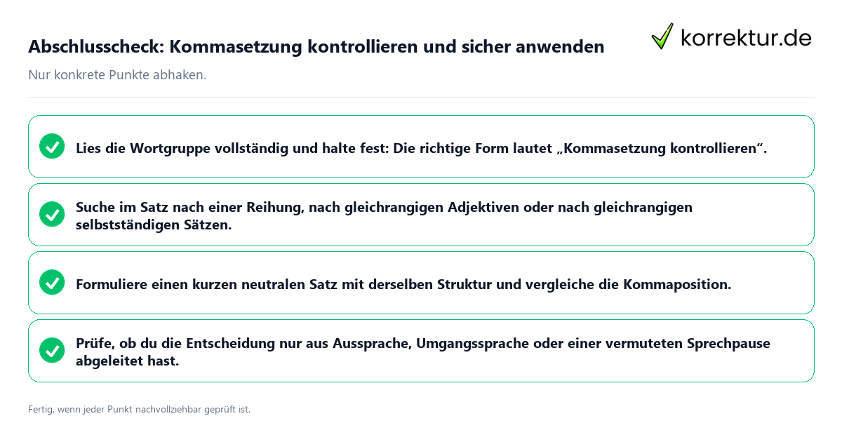Konkreter Abschlusscheck zu Kommasetzung kontrollieren und sicher anwenden