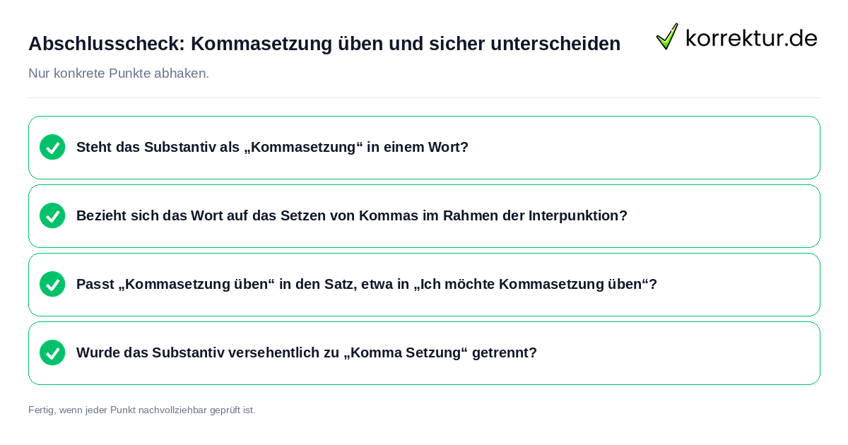 Konkreter Abschlusscheck zu Kommasetzung üben und sicher unterscheiden