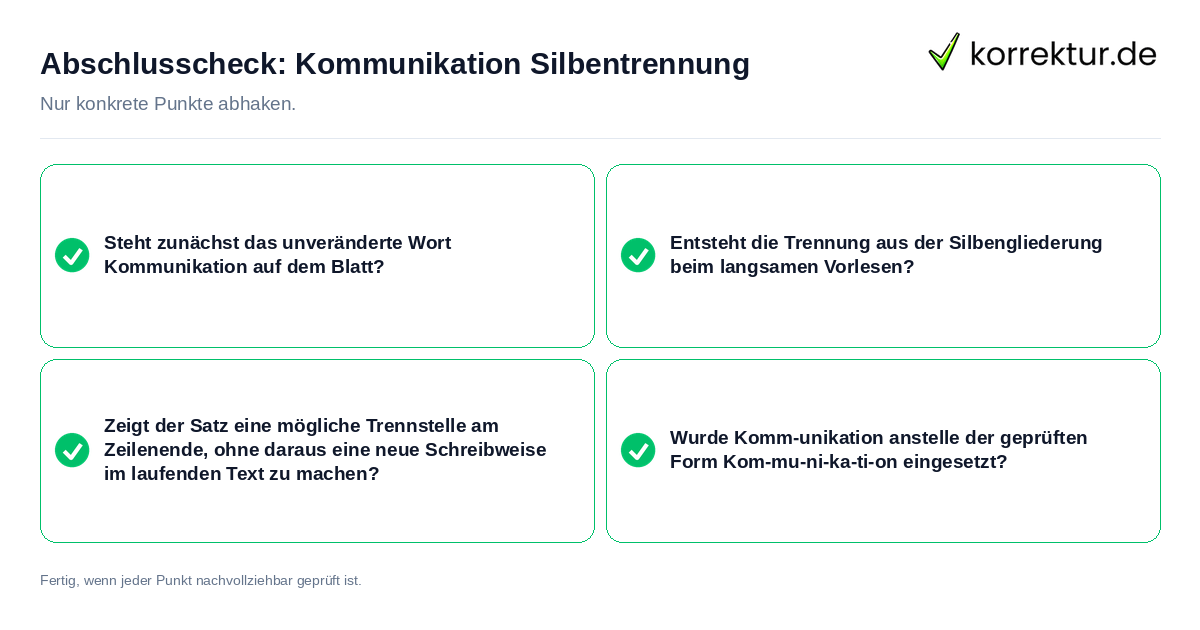 Abschlusscheck: Kommunikation Silbentrennung Konkreter Abschlusscheck zu Kommunikation Silbentrennung