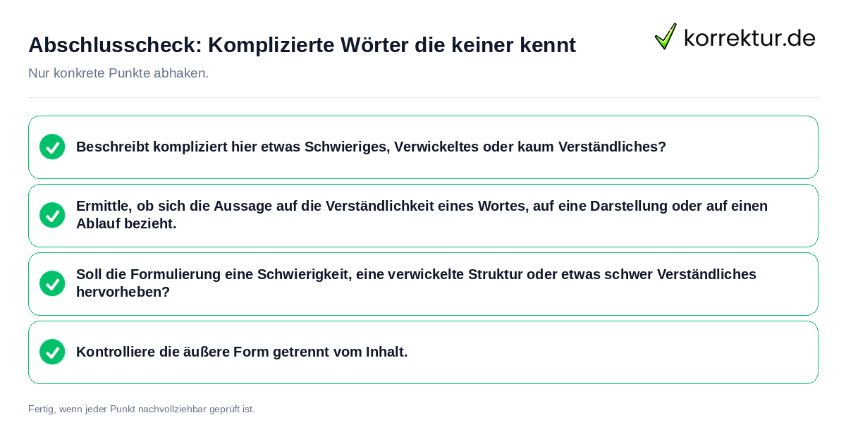 Konkreter Abschlusscheck zu Komplizierte Wörter die keiner kennt