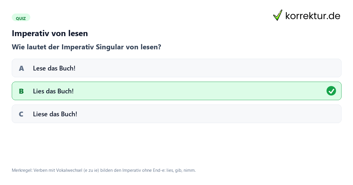 Konjugation lesen: Imperativ lies oder lese im Quiz