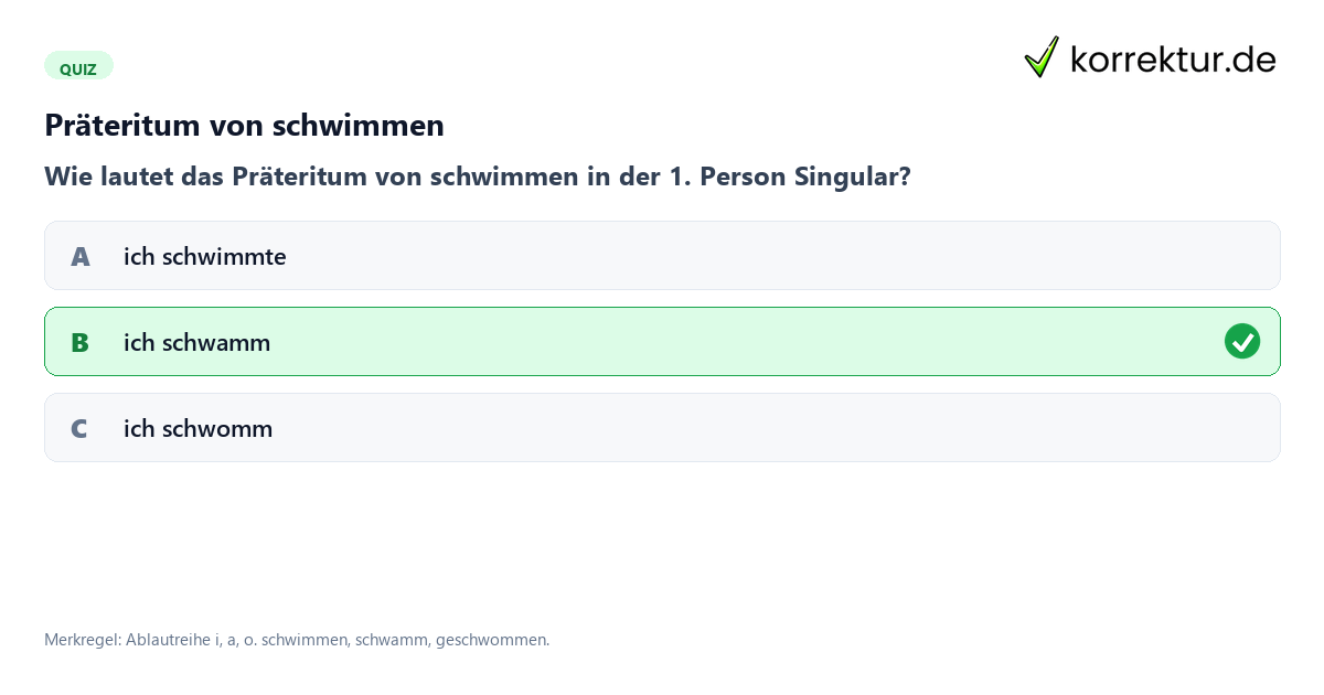 Präteritum von schwimmen Konjugation schwimmen Quiz zum Präteritum