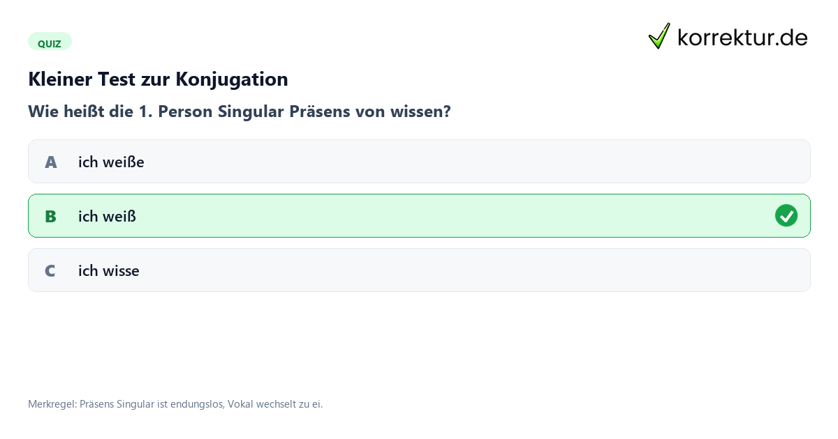 Konjugation wissen: Quiz zu ich weiß und Bescheid wissen