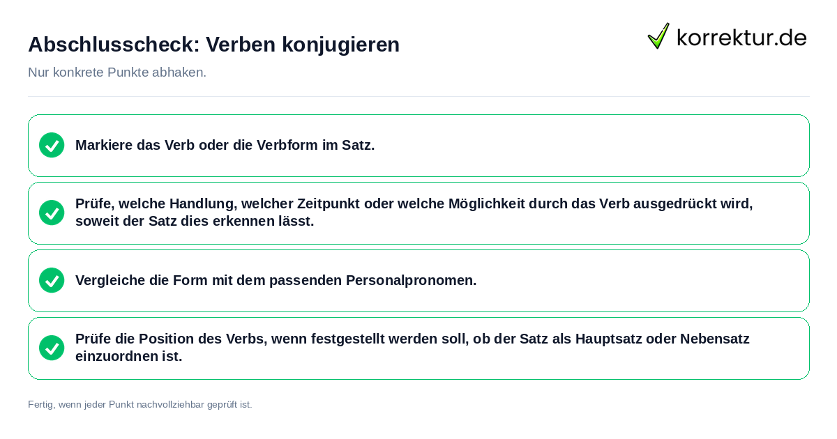 Abschlusscheck: Verben konjugieren Konkreter Abschlusscheck zu Verben konjugieren