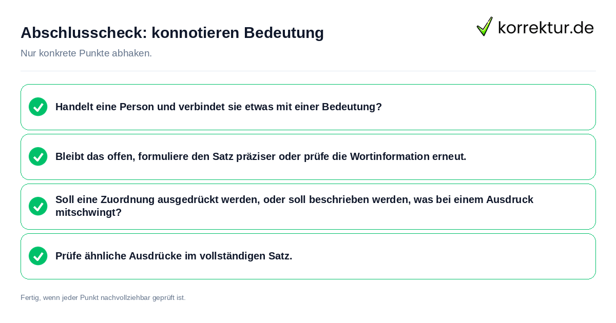 Abschlusscheck: konnotieren Bedeutung Konkreter Abschlusscheck zu konnotieren Bedeutung