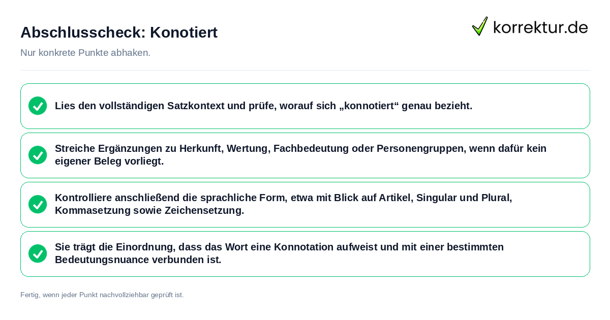 Konkreter Abschlusscheck zu Konotiert